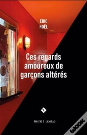 Capa do artigo Ces Regards Amoureux De Garçons Altérés