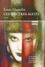 Ces Spectres Agités - Preview