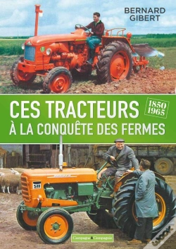 Capa do artigo Ces Tracteurs À La Conquête Des Fermes, 1850-1965