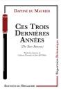 Ces Trois Dernières Années - Preview