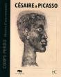 Césaire & Picasso ; Corps Perdu Histoire D'Une Rencontre - Preview