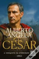 César - A Conquista da Eternidade