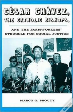 Capa do artigo Cesar Chavez, The Catholic Bishops, And The Farmworkers? Struggle For Social Justice