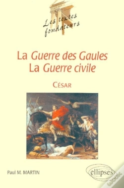 Capa do artigo César, La Guerre Des Gaules, La Guerre Civile