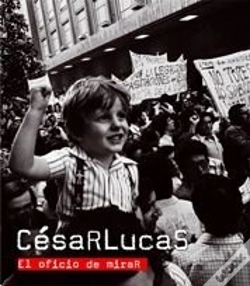 Capa do artigo César Lucas. El Oficio De Mirar