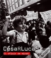 Capa do artigo César Lucas. El Oficio De Mirar