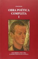 Cesar Moro. Obra Poetica Completa Tomo I