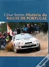 César Torres História do Rallye de Portugal