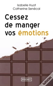 Capa do artigo Cessez De Manger Vos Émotions