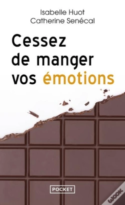 Capa do artigo Cessez De Manger Vos Émotions