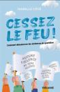 Cessez Le Feu ! Comment Désamorcer Les Violences Du Quotidien - Preview