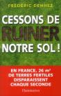 Cessons De Ruiner Notre Sol ! - Preview