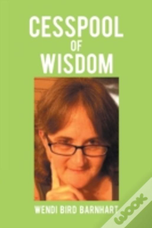 Cesspool Of Wisdom