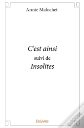 C'Est Ainsi ; Insolites