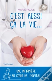 C'Est Aussi Ca La Vie...