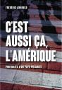 C'Est Aussi Ça L'Amérique : Portraits D'Un Pays Polarisé - Preview