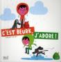 C'Est Beurk, J'Adore ! - Preview