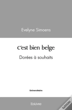 Capa do artigo C'Est Bien Belge - Dorees A Souhaits