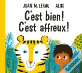 C'Est Bien ! C'Est Affreux !