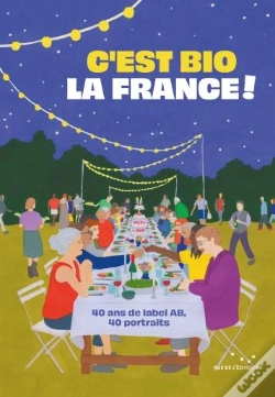 Capa do artigo C'Est Bio La France !