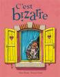 C'Est Bizarre - Preview