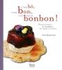 C'Est Bô, C'Est Bon, C'Est Tout En Bonbon ! - Preview