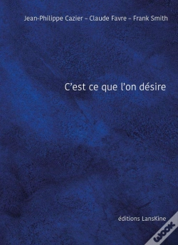 Capa do artigo C'Est Ce Que L'On Desire