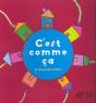 C'Est Comme Ca - Preview