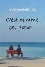 C'Est Comme Ca, Papa ! - Preview