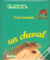 C'Est Comment... Un Cheval