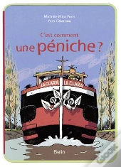 C'Est Comment Une Péniche ?