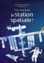 C'Est Comment Une Station Spatiale ? - Preview