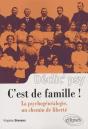 C'Est De Famille ! La Psychogénéalogie, Un Chemin De Liberté - Preview