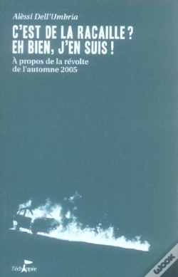Capa do artigo C'Est De La Racaille ? ; Eh Bien, J'En Suis !