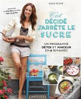 C'Est Decide, J'Arrete Le Sucre