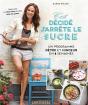 C'Est Decide, J'Arrete Le Sucre - Preview