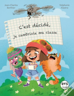 Capa do artigo C'Est Décidé, Je Cambriole Ma Classe