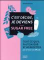 C'Est Decide Je Deviens Sugar Free - Preview