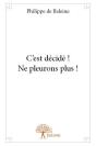 C'Est Decide ! Ne Pleurons Plus ! - Preview