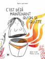 C'Est Déjà Maintenant Qu'On Se Quitte : Récit D'Une Fausse Couche - Preview