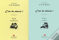 Capa do artigo C'Est Du Chinois Tome 1 ; Lire Et Écrire ; Tome 2 ; Comprendre Et Parler ; Manuel Pour Débutants