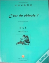 C'Est Du Chinois ! Tome 2: Lire Et Écouter ; 2 Volumes