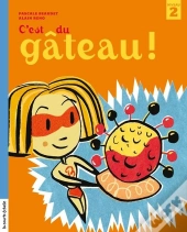 C'Est Du Gâteau !
