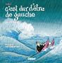 C'Est Dur D'Être De Gauche - Preview