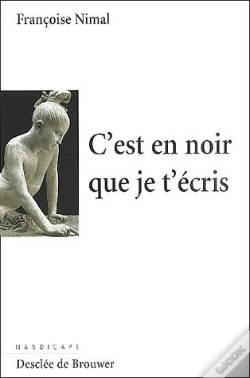 Capa do artigo C'Est En Noir Que Je T'Ecris
