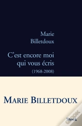 C'Est Encore Moi Qui Vous Écris (1968-2008)