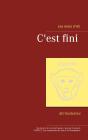 C'Est Fini - Preview