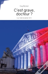 C'Est Grave, Docteur ? : Le Vénérable Viii