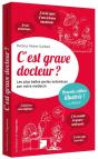 C'Est Grave Docteur ? Les Plus Belles Perles Entendues Par Votre Médecin - Preview