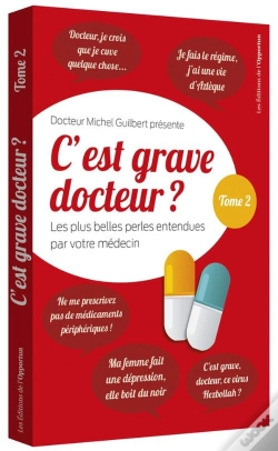 Capa do artigo C'Est Grave Docteur ? Tome 2